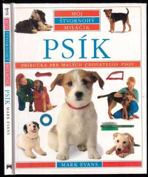 Psík : Príručka pre malých chovateľov psov