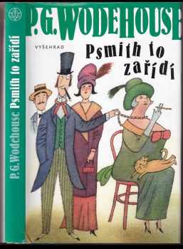 P. G Wodehouse: Psmith to zařídí