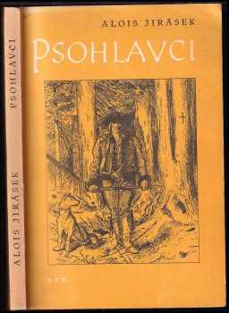 Psohlavci : Historický román : Mimočítankova četba pro 7. postupný roč. všeobec. vzdělávacích škol