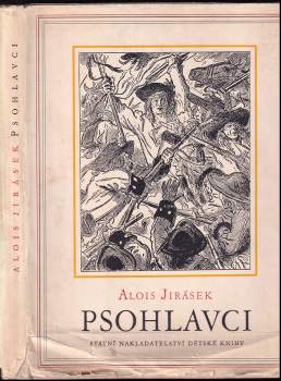 Psohlavci : historický obraz - Alois Jirásek (1955, Státní nakladatelství dětské knihy) - ID: 248888