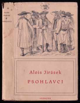 Psohlavci : historický obraz - Alois Jirásek (1950, Státní nakladatelství dětské knihy) - ID: 164717