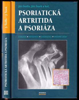 Jiří Štork: Psoriatická artritida a psoriáza