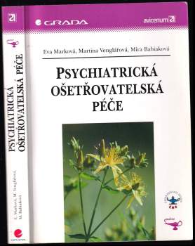 Martina Venglářová: Psychiatrická ošetřovatelská péče