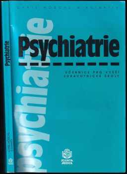 Cyril Höschl: Psychiatrie