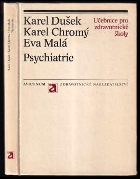 Karel Dušek: Psychiatrie