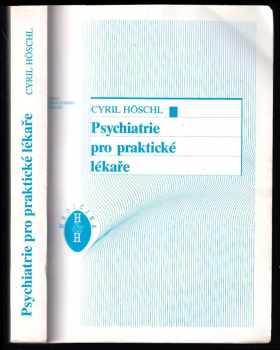 Psychiatrie pro praktické lékaře