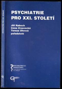 Psychiatrie pro XXI. století