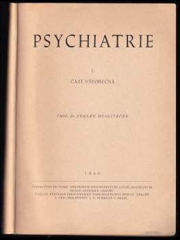 Zdeněk Mysliveček: Psychiatrie