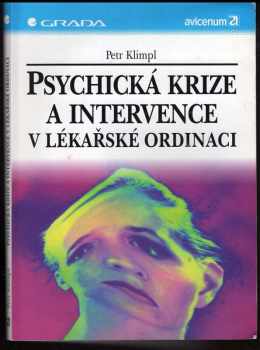 Psychická krize a intervence v lékařské ordinaci