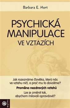 Psychická manipulace ve vztazích