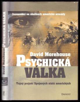 David Morehouse: Psychická válka