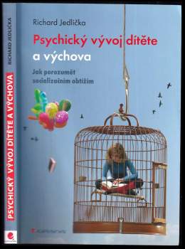 Psychický vývoj dítěte a výchova