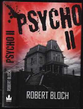 Robert Bloch: Psycho II