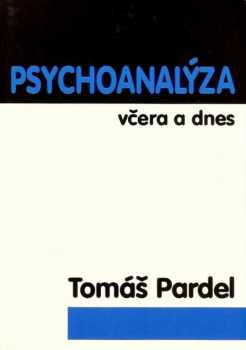 Psychoanalýza včera a dnes