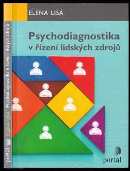 Elena Lisá: Psychodiagnostika v řízení lidských zdrojů