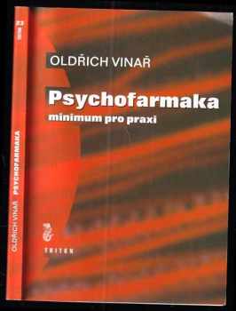 Psychofarmaka minimum pro praxi