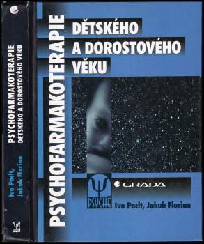 Ivo Paclt: Psychofarmakoterapie dětského a dorostového věku