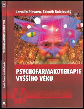 Psychofarmakoterapie vyššího věku