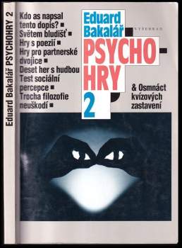 Eduard Bakalář: Psychohry. 2
