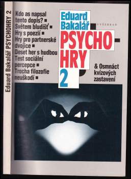 Eduard Bakalář: Psychohry. 2