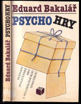 Psychohry : moderní společenské hry s psychologickou tematikou