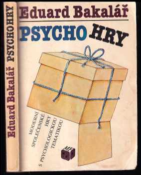 Psychohry : moderní společenské hry s psychologickou tematikou