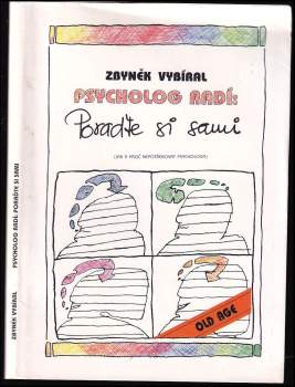 Zbyněk Vybíral: Psycholog radí: poraďte si sami