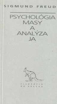 Psychológia masy a analýza Ja