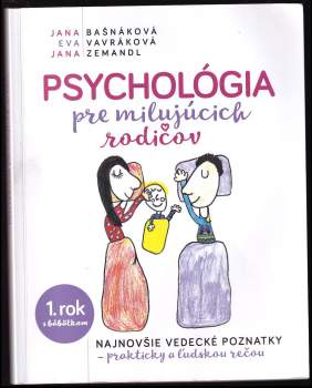 Psychológia pre milujúcich rodičov