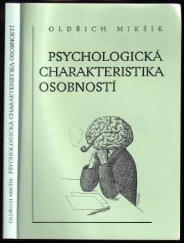 Psychologická charakteristika osobnosti