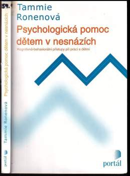 Tammie Ronen: Psychologická pomoc dětem v nesnázích
