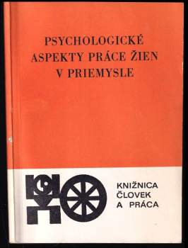 Psychologické aspekty práce žien v priemysle