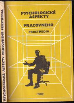 Psychologické aspekty pracovného prostredia
