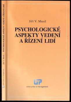 Psychologické aspekty vedení a řízení lidí
