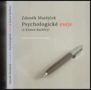 Psychologické eseje (z konce kariéry)