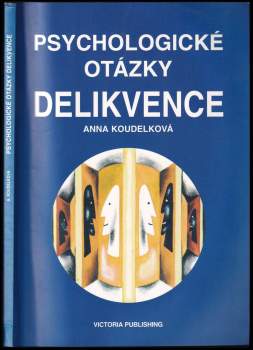 Psychologické otázky delikvence
