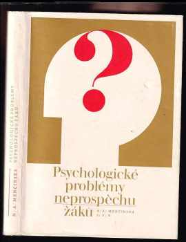 Psychologické problémy neprospěchu žáků
