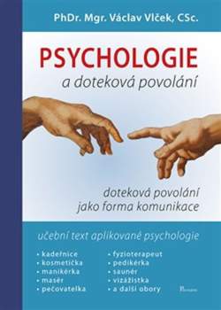 Psychologie a doteková povolání