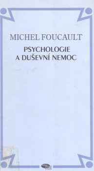 Psychologie a duševní nemoc