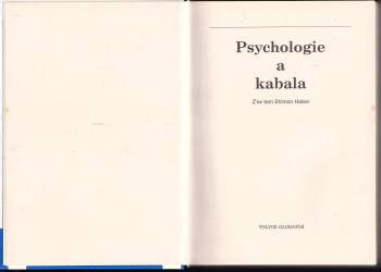 Z'ev ben Shimon Halevi: Psychologie a kabala