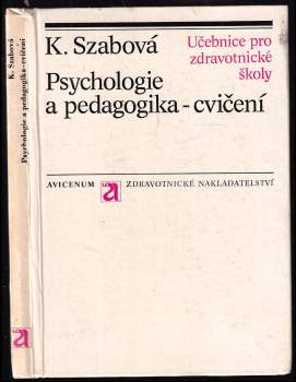 Klára Szabová: Psychologie a pedagogika - cvičení