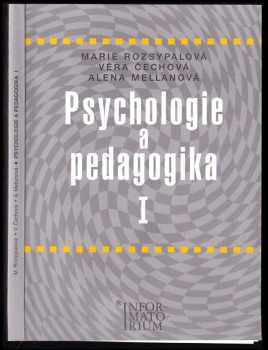 Marie Rozsypalová: Psychologie a pedagogika I