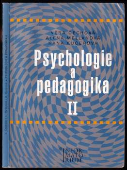 Věra Čechová: Psychologie a pedagogika II