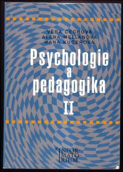 Psychologie a pedagogika II : pro střední zdravotnické školy - II