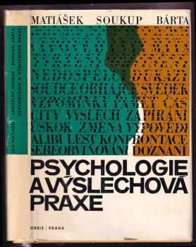 Psychologie a výslechová praxe