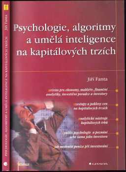 Jiří Fanta: Psychologie, algoritmy a umělá inteligence na kapitálových trzích
