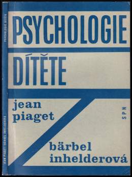 Jean Piaget: Psychologie dítěte