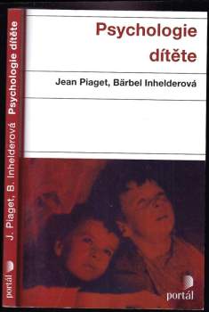 Jean Piaget: Psychologie dítěte