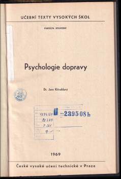 Jaro Křivohlavý: Psychologie dopravy
