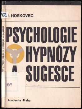 Psychologie hypnózy a sugesce